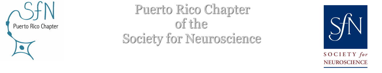 Puerto Rico &nbsp;Chapter of the &nbsp;Society for neuroscience